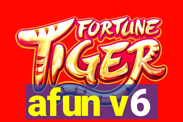 afun v6